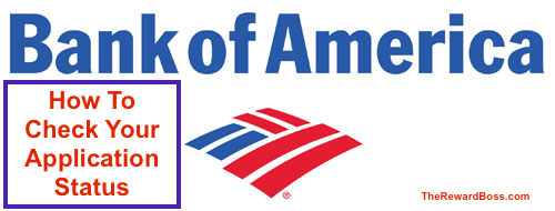 Bank of America Logo - How to check application status online
