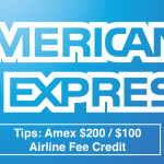 American Express Amex $200 Airline Fee Credit