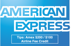 American Express Amex $200 Airline Fee Credit
