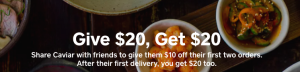 TryCaviar.com $20 Free Food Credit - Refer a Friend